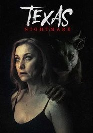 A Texas Nightmare