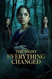 The Night Everything Changed